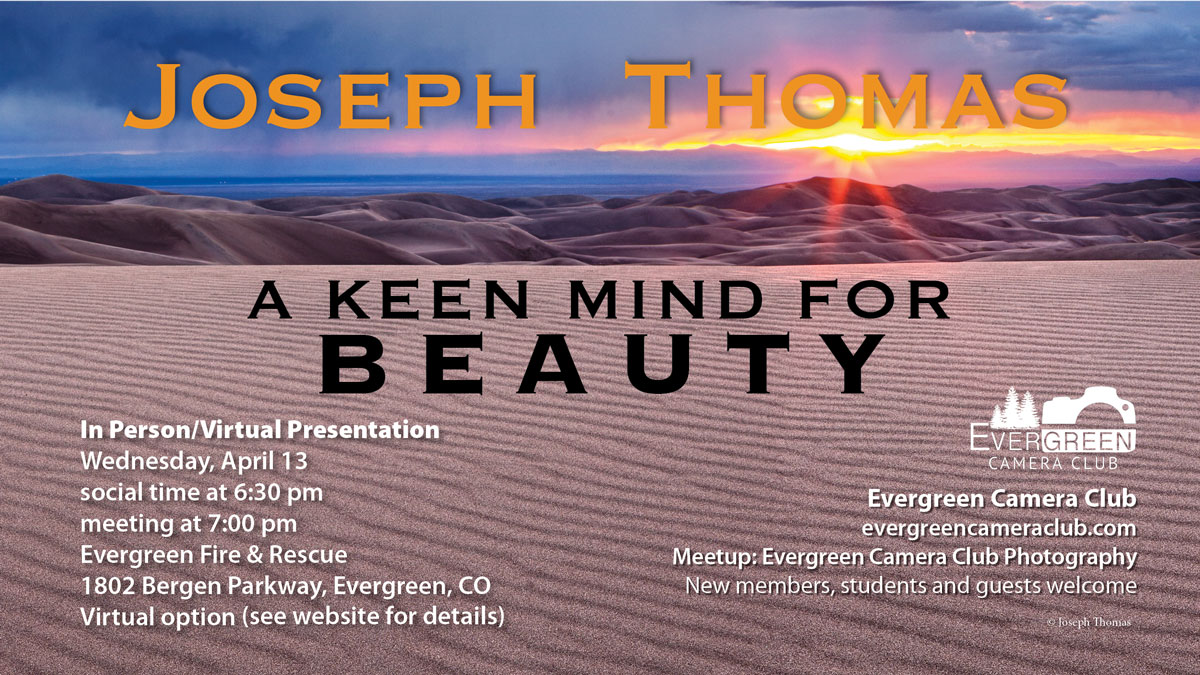 April 13th 2022 General Meeting A Keen Mind for Beauty with Joseph